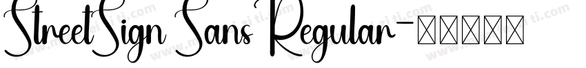 StreetSign Sans Regular字体转换